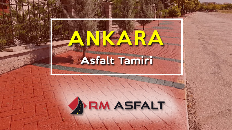 Ankara asfalt tamiri